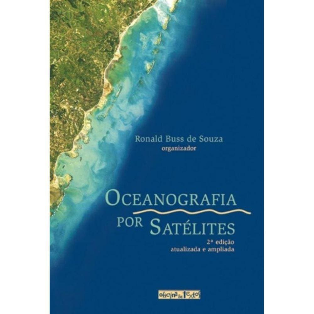Oceanografia Por Satelites - 2A Edicao