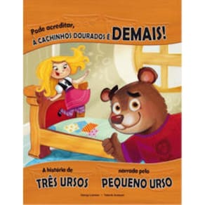 Pode Acreditar, A Cachinhos Dourados É Demais!
