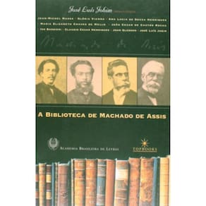 Biblioteca De Machado De Assis, A