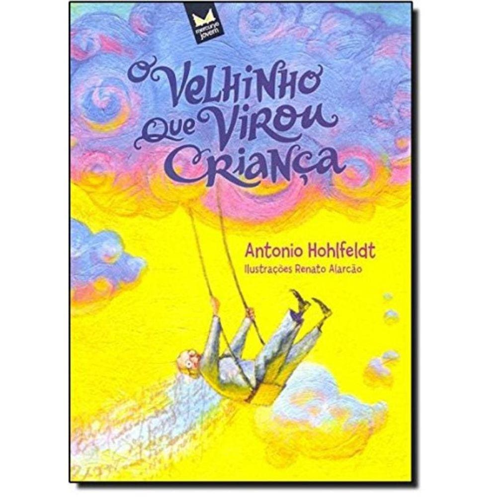 Velhinho Que Virou Crianca, O - 2