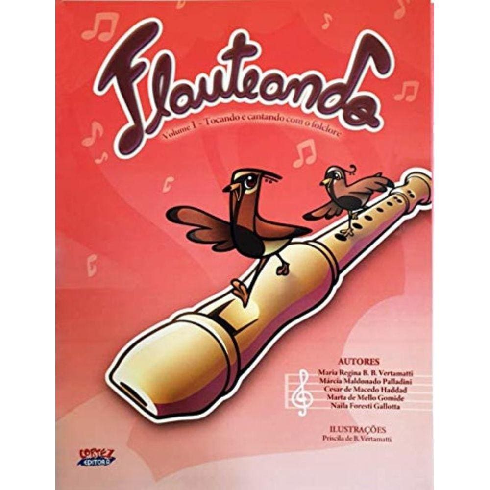 Flauteando - Volume I - Tocando E Cantando Com O Folclore