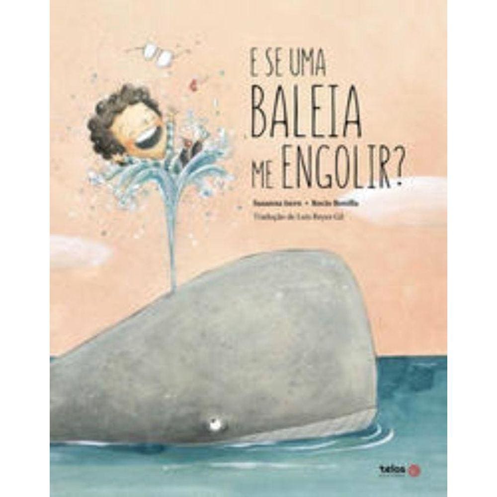 E se uma baleia me engolir?