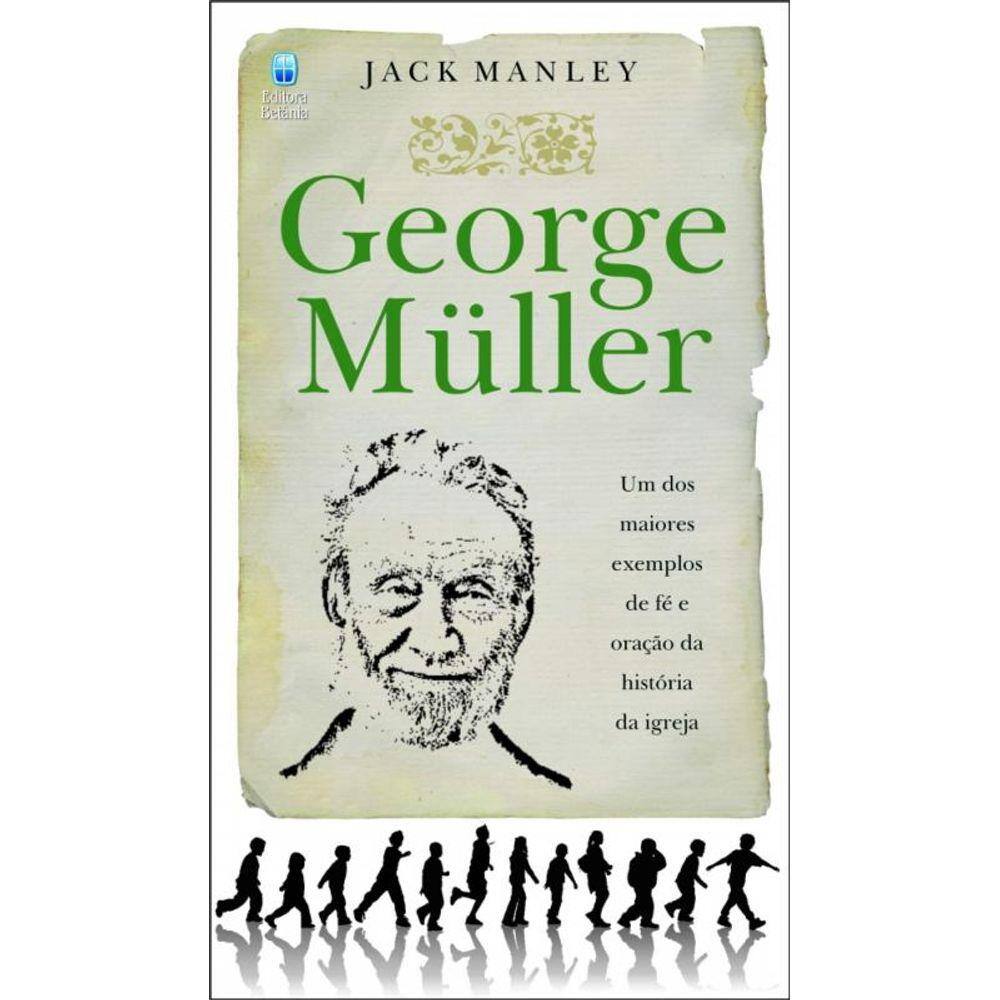 George Muller - 2A Ed.