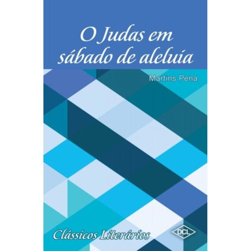 Classicos Literarios - Judas No Sabado De Aleluia