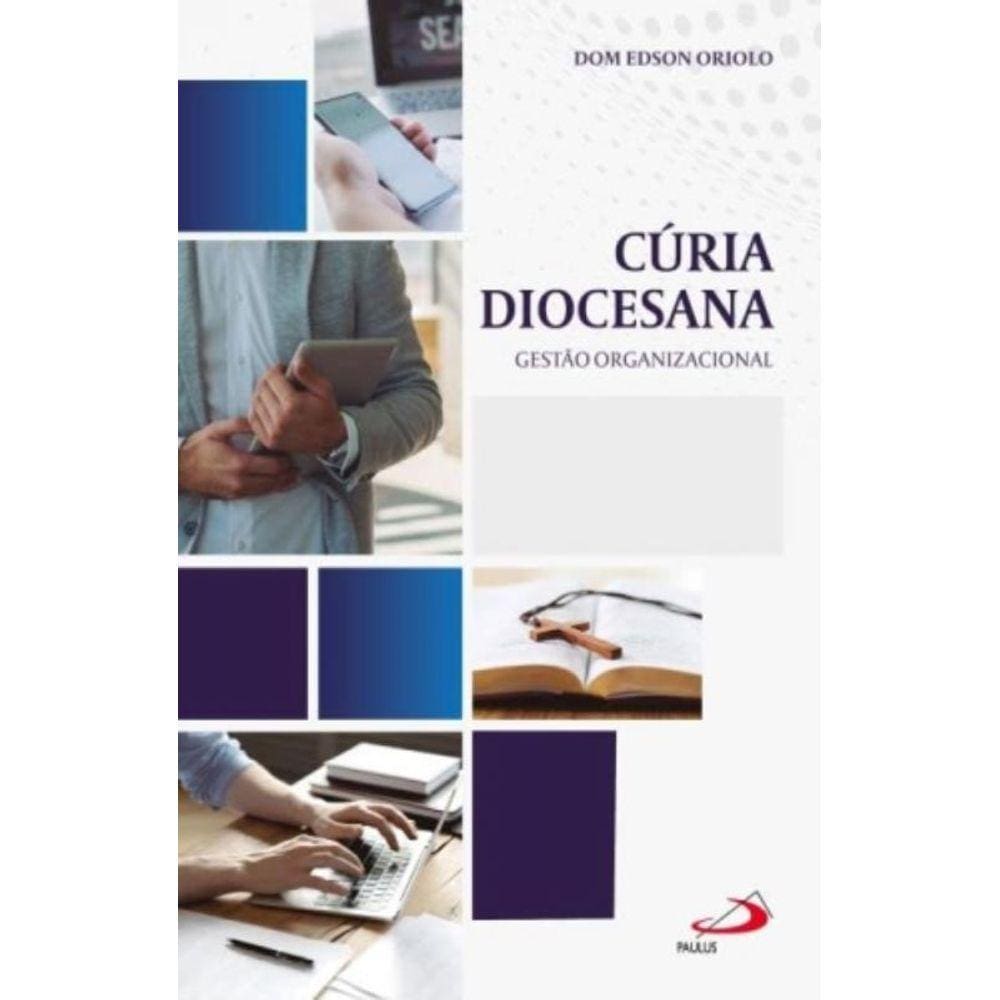 Cúria Diocesana - Gestão Organizacional