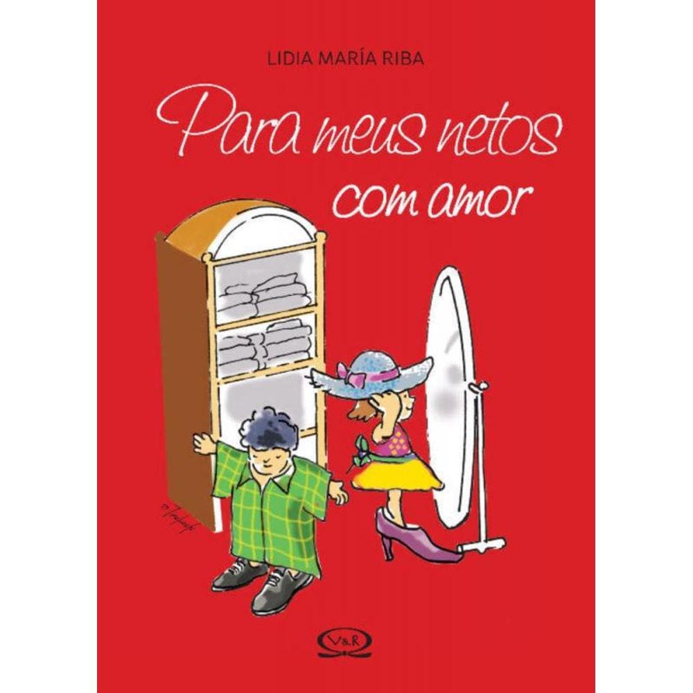 Para Meus Netos Com Amor