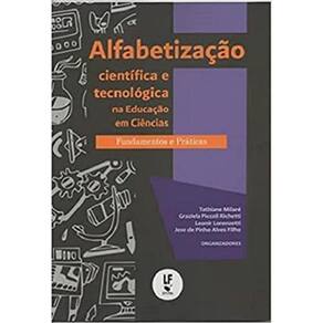 Alfabetizacao Cientifica E Tecnologica Na Educacao