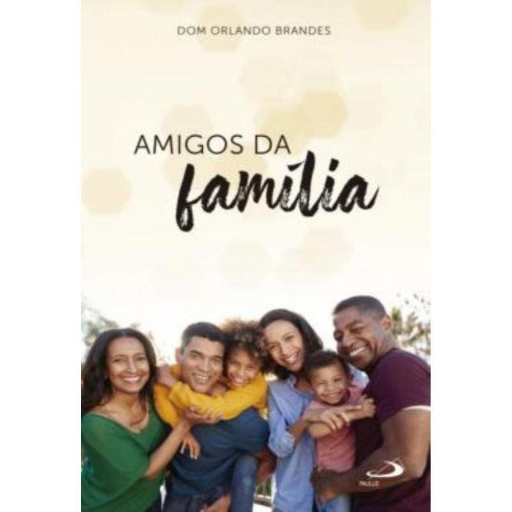 Amigos Da Familia