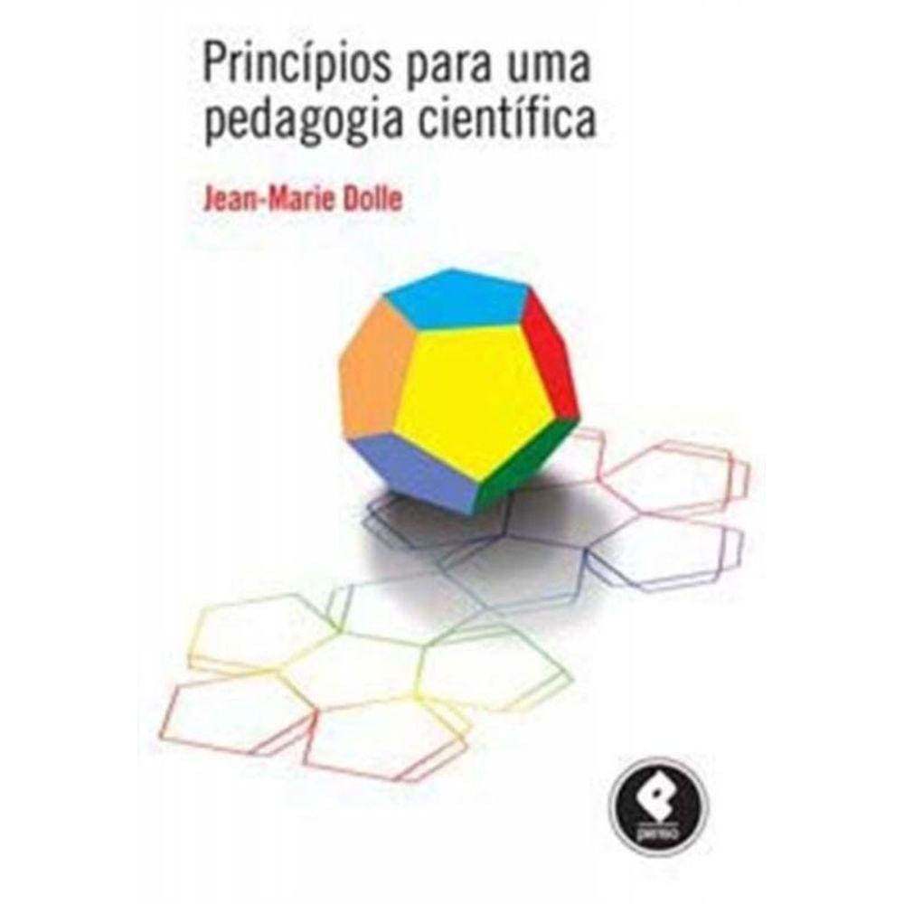 Principios Para Uma Pedagogia Cientifica