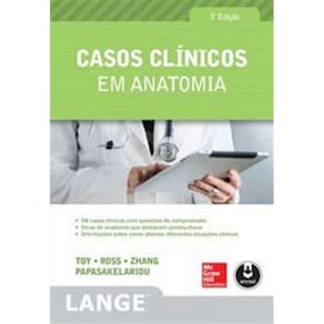Casos Clinicos Em Anatomia - 3Ed.