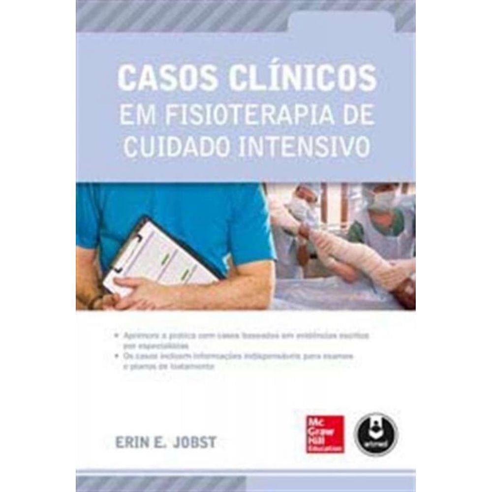 Casos Clin. Em Fisioterapia De Cuidado Intensivo