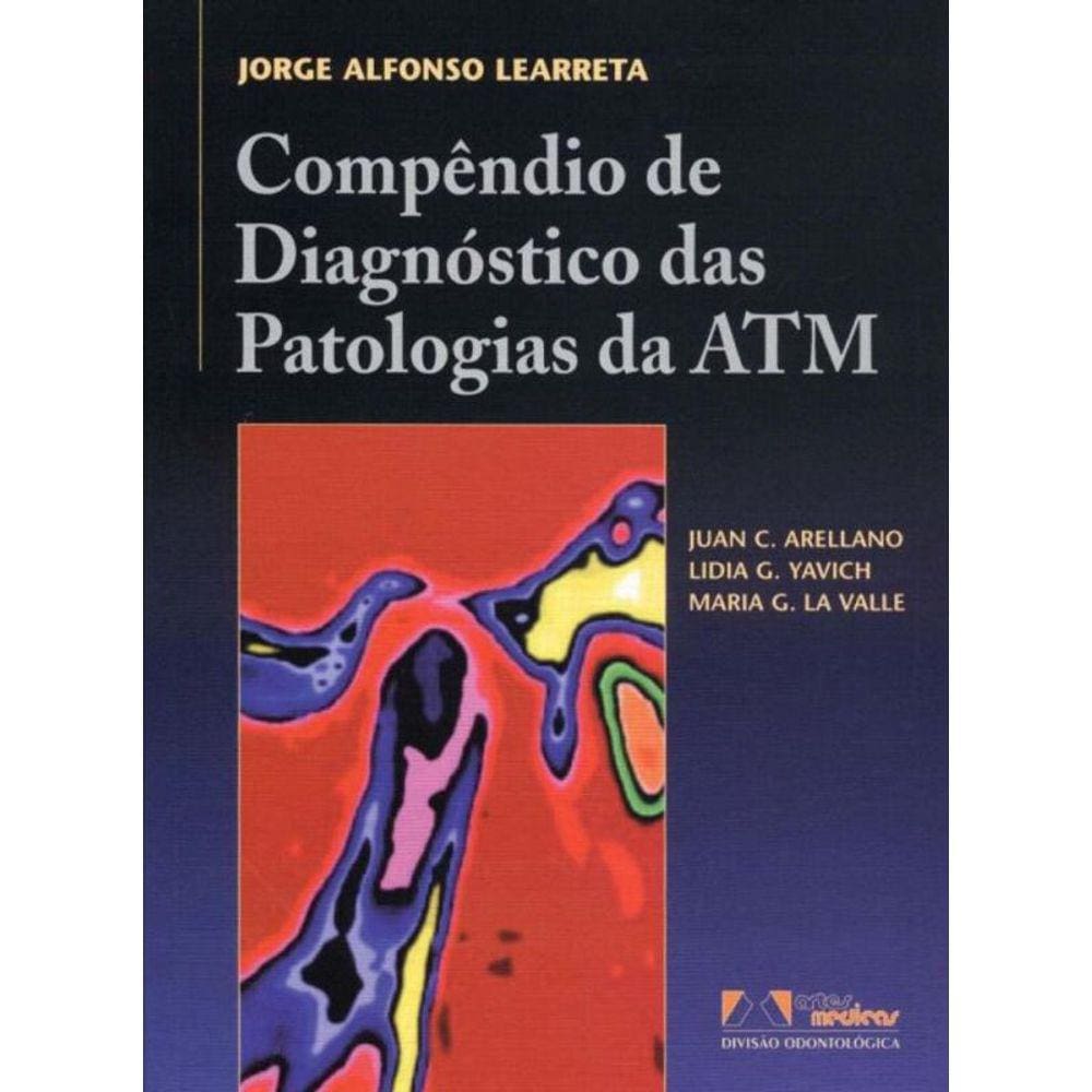 Compendio De Diagnostico Das Patologias Da Atm