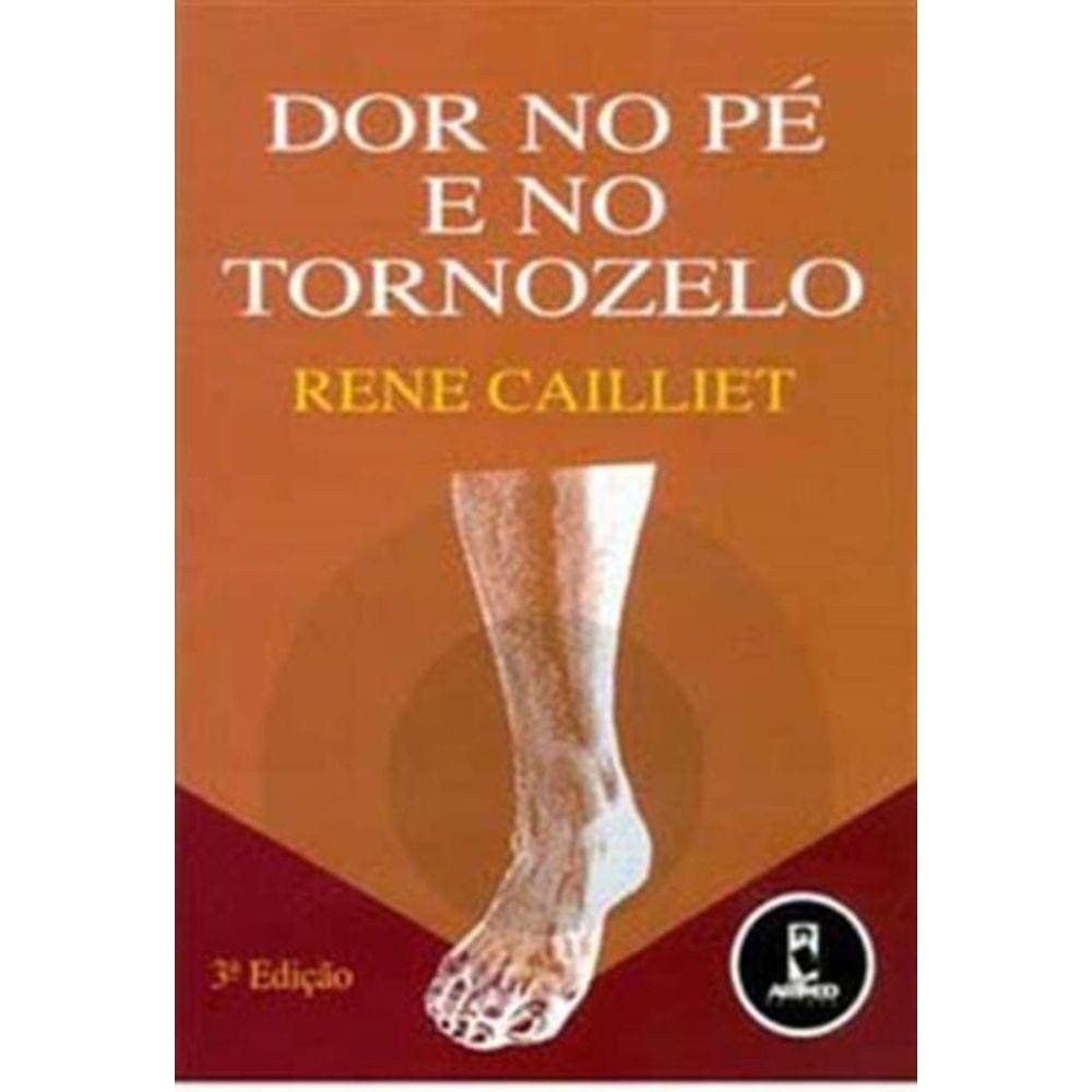 Dor No Pe e No Tornozelo