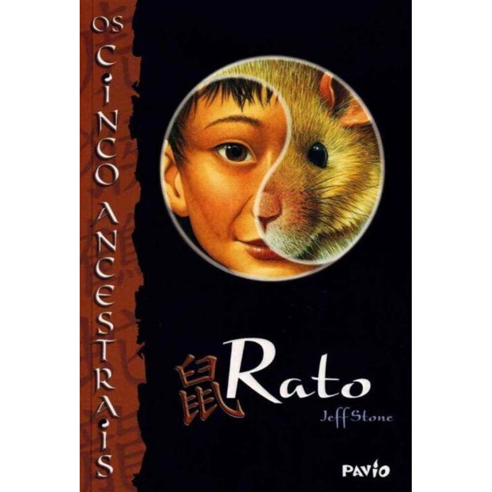 Cinco Ancestrais, os - Rato