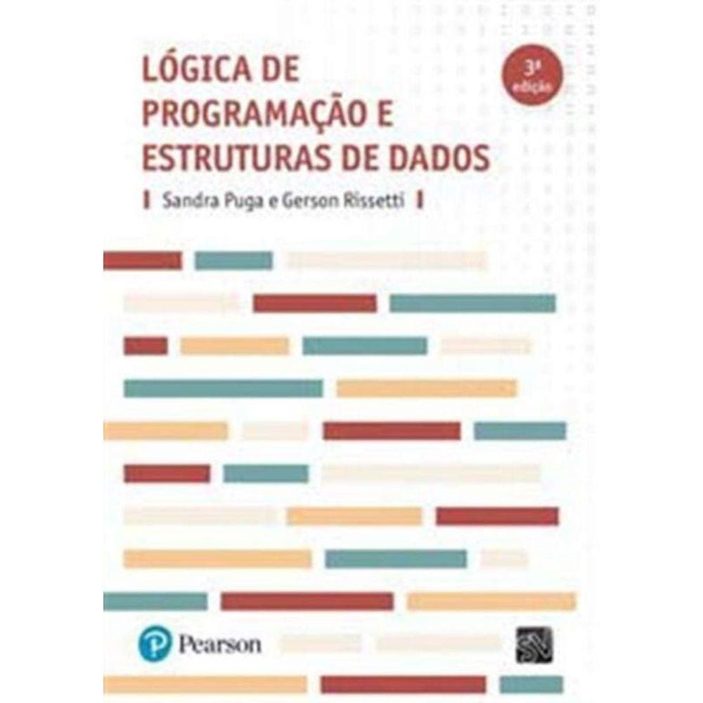 Logica De Programacao e Estrutura 3Ed.