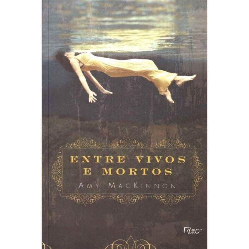 Entre Vivos e Mortos