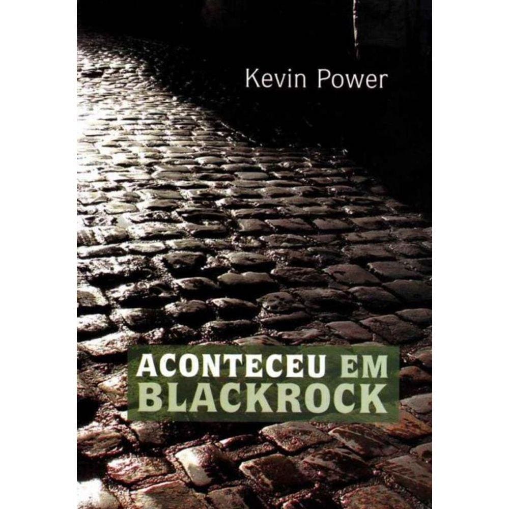 Aconteceu em Blackrock