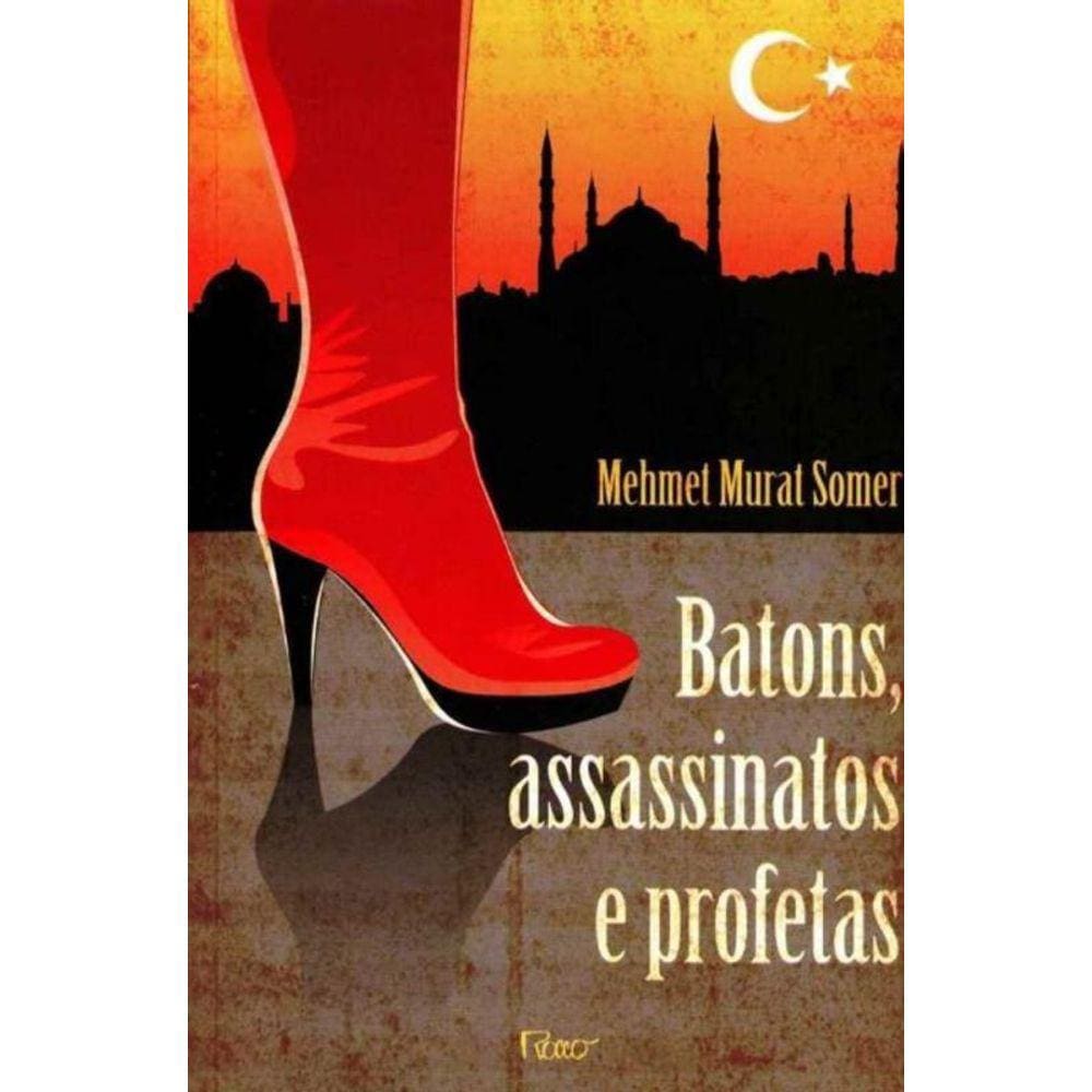 Batons, Assassintos e Profetas