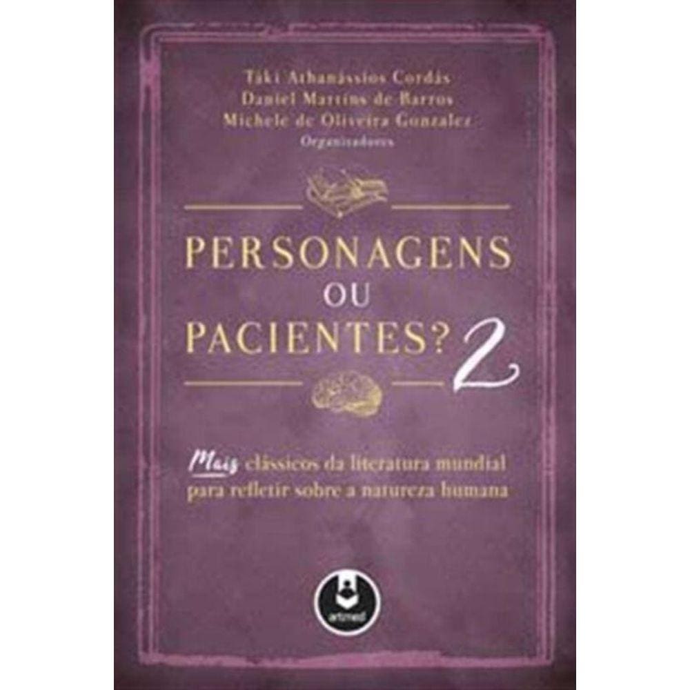 Personagens Ou Pacientes? 2