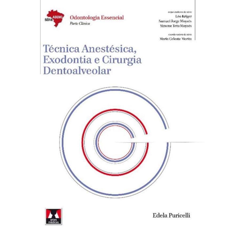 Abeno - Tecnica Anestesica, Exodontia e Cirurgia
