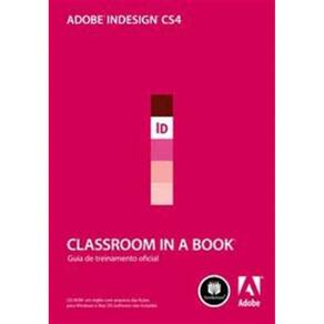 Adobe Indesign Cs4 Classroom In a Book
