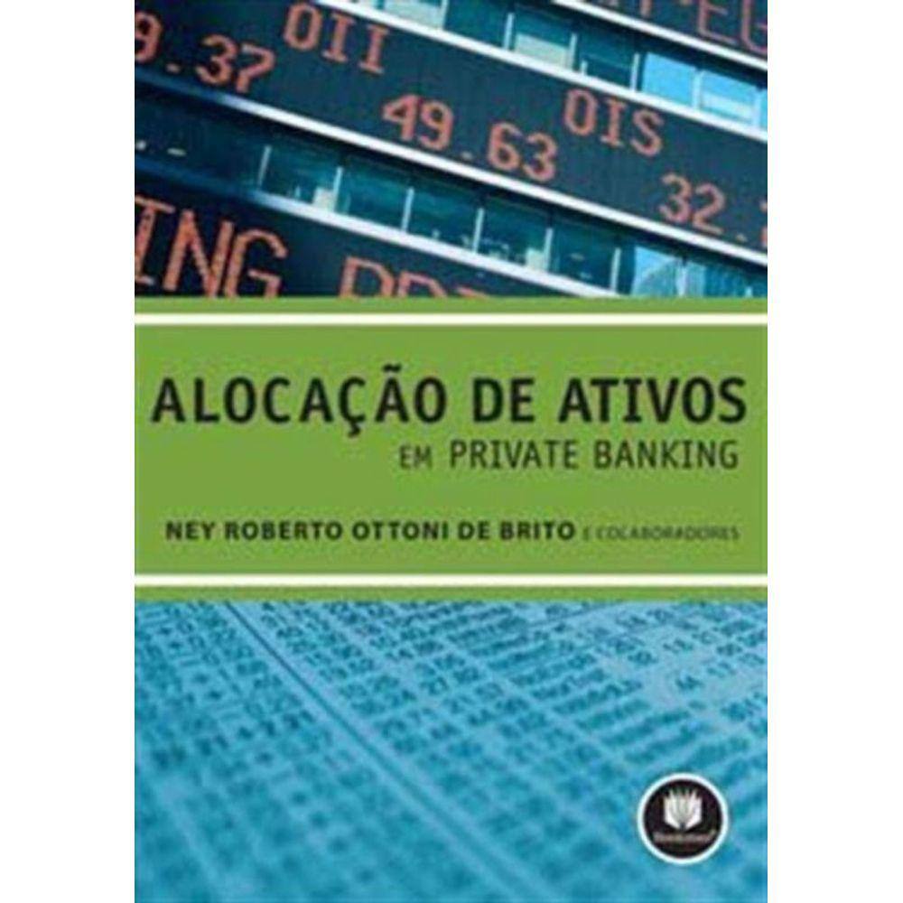 Alocacao De Ativos Em Private Banking
