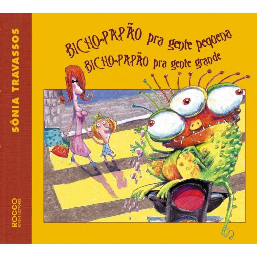 Bicho-Papão Pra Gente Pequena...