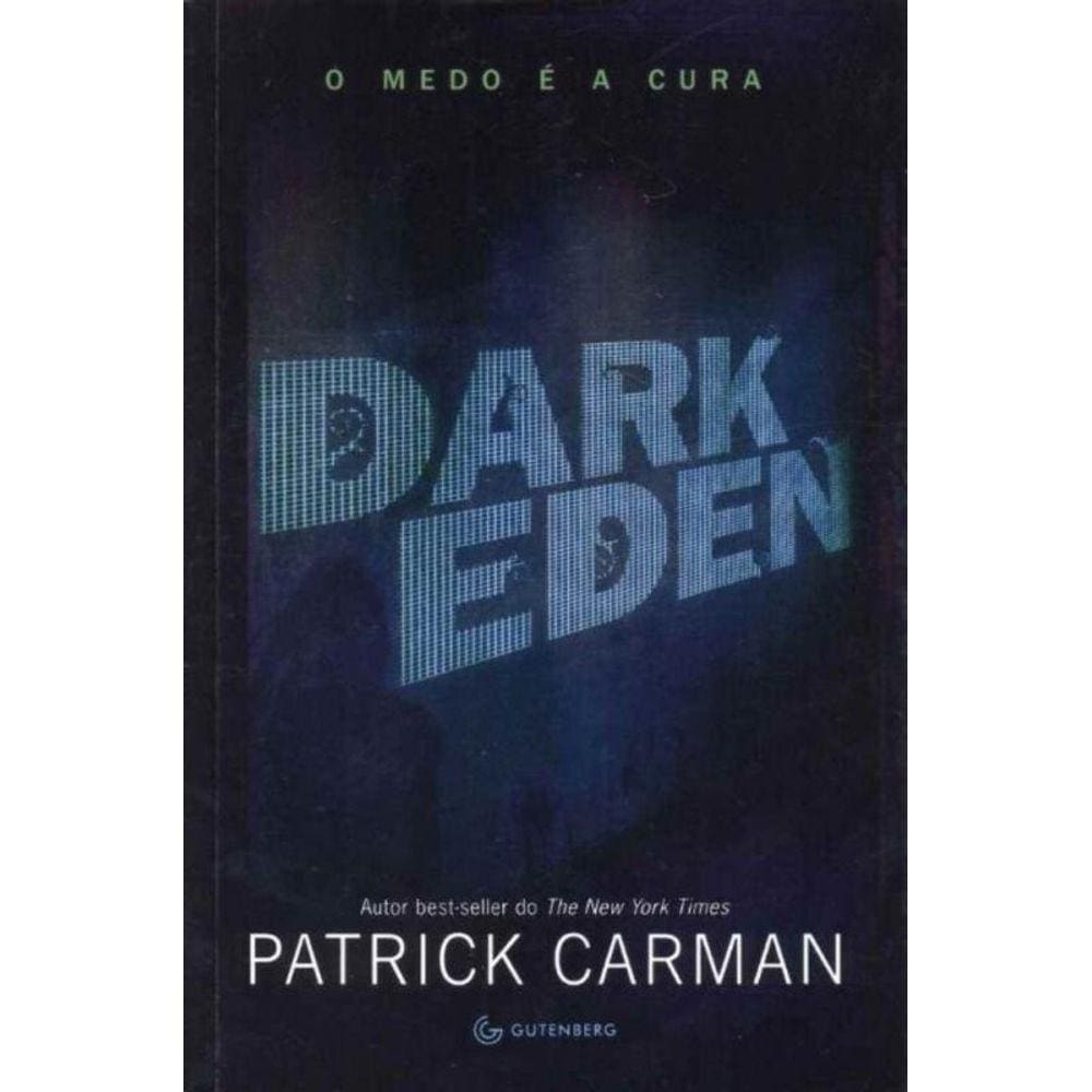 Dark Eden - o Medo e a Cura