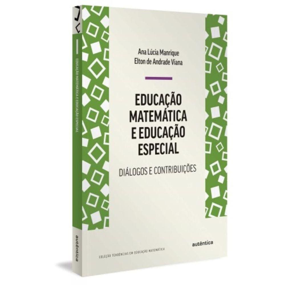 Educacao Matematica E Educacao Especial