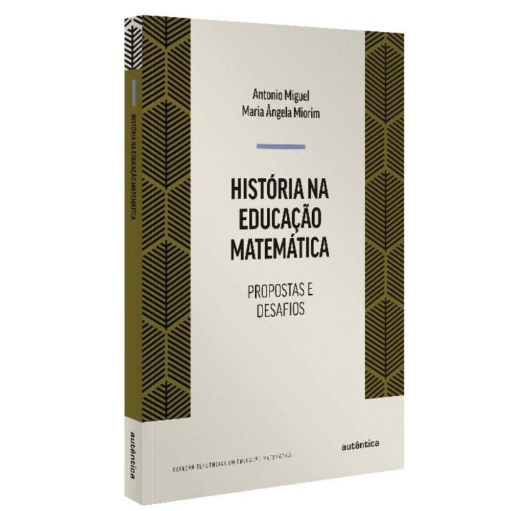 Historia Na Educacao Matematica