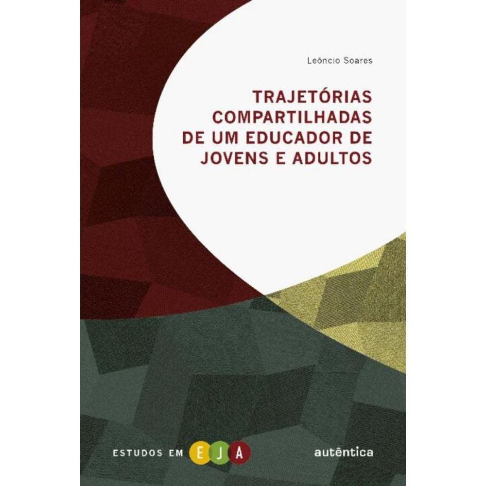 Trajetorias Compartilhadas De Um Educador De Joven