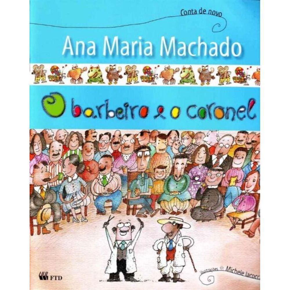 Barbeiro e o Coronel, O