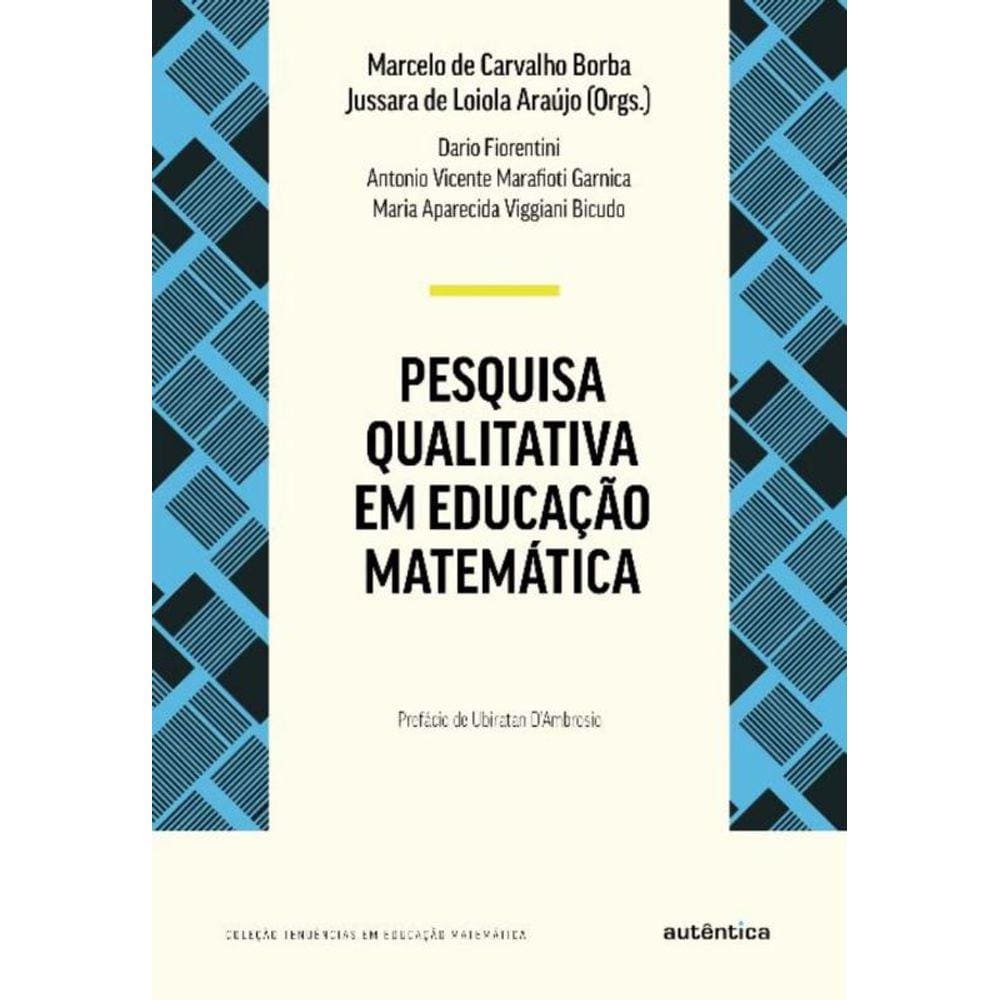 Pesquisa Qualitativa Em Educacao Matematica