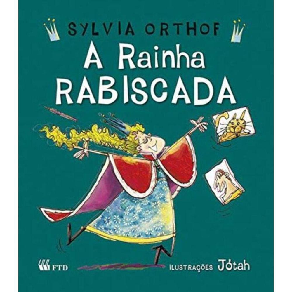 Rainha Rabiscada (Primeiras Historias), A