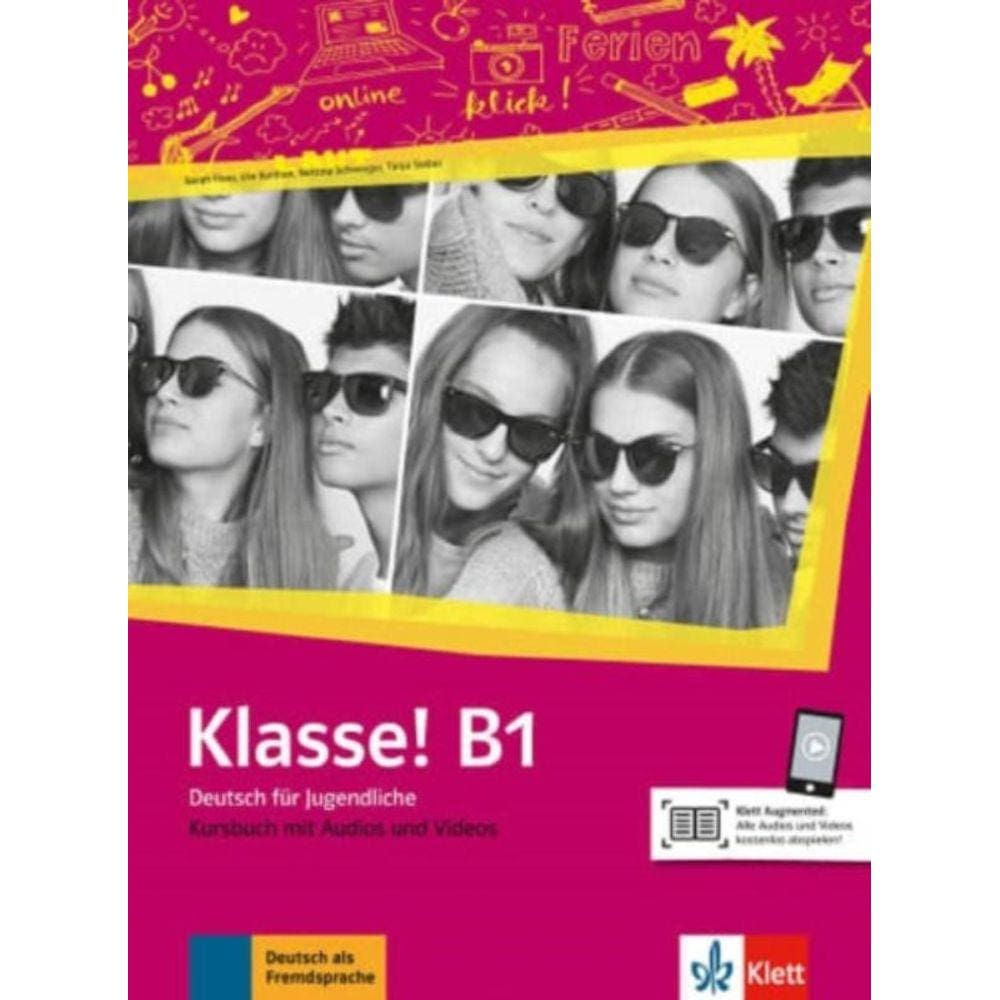 Klasse! B1 - Kursbuch Mit Audios Und Videos