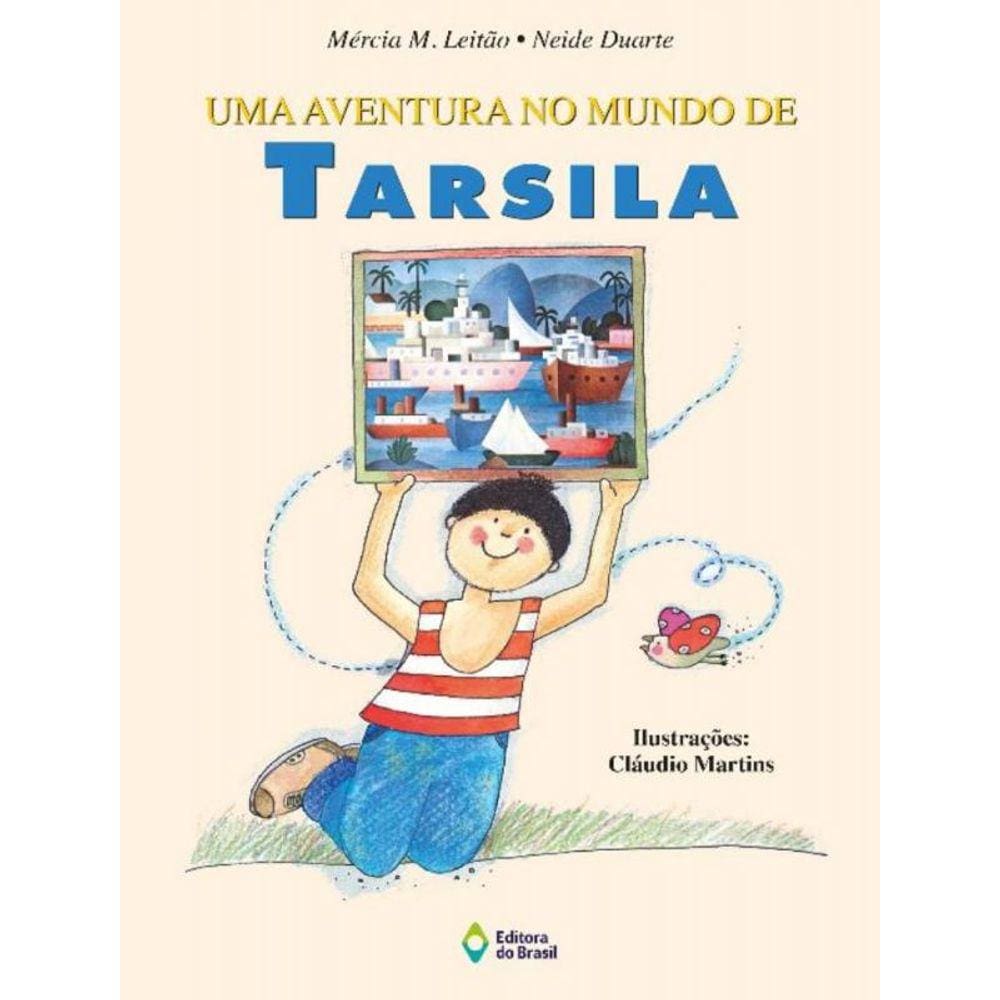 Aventura No Mundo De Tarsila, Uma