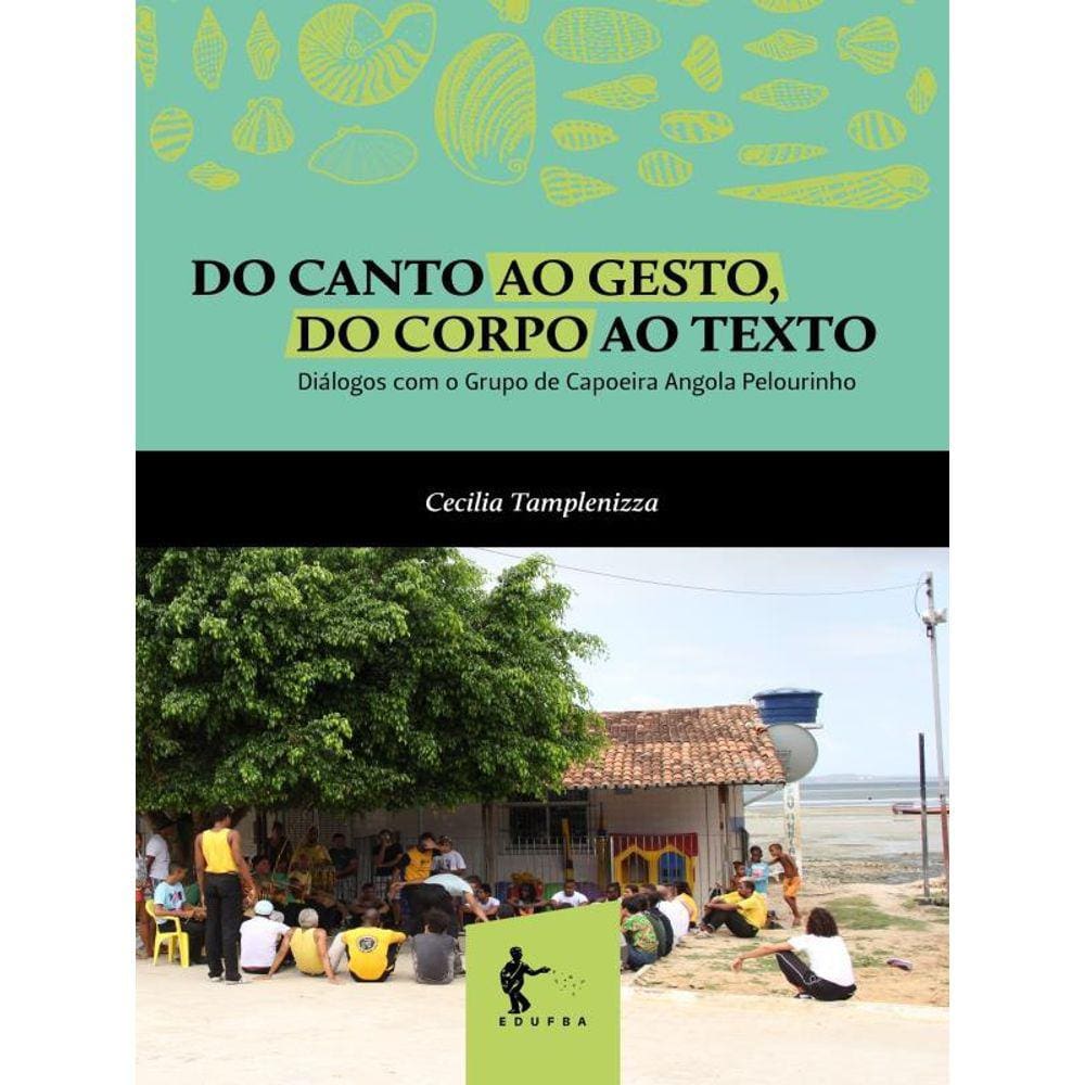 Do Canto Ao Gesto, Do Corpo Ao Texto