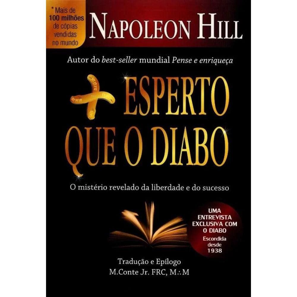 Mais Esperto Que O Diabo: O Misterio Revelado Da Liberdade E Do Sucesso