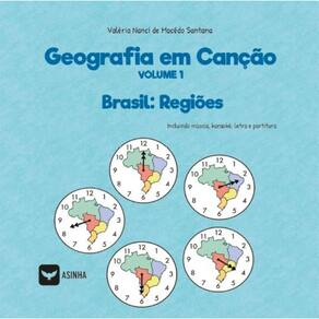 Geografia em Canção - Brasil: Regiões - Vol.1