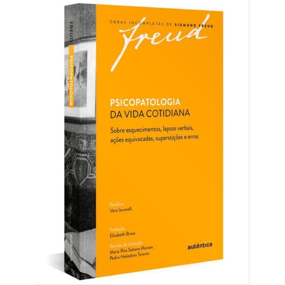 Freud - Psicopatologia Da Vida Cotidiana