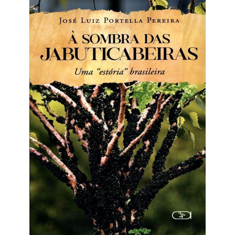 À Sombra Das Jabuticabeiras