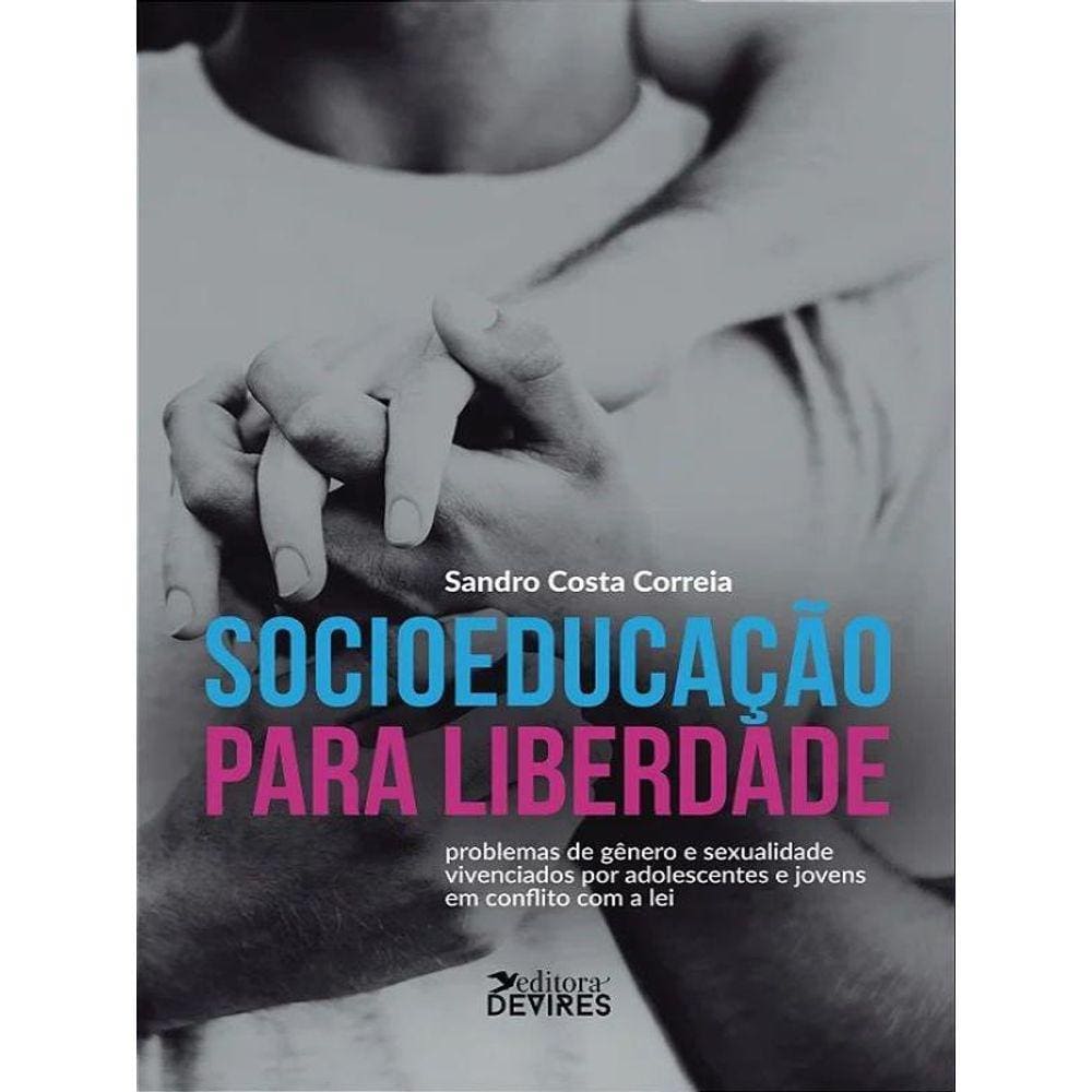 Socioeducação Para Liberdade