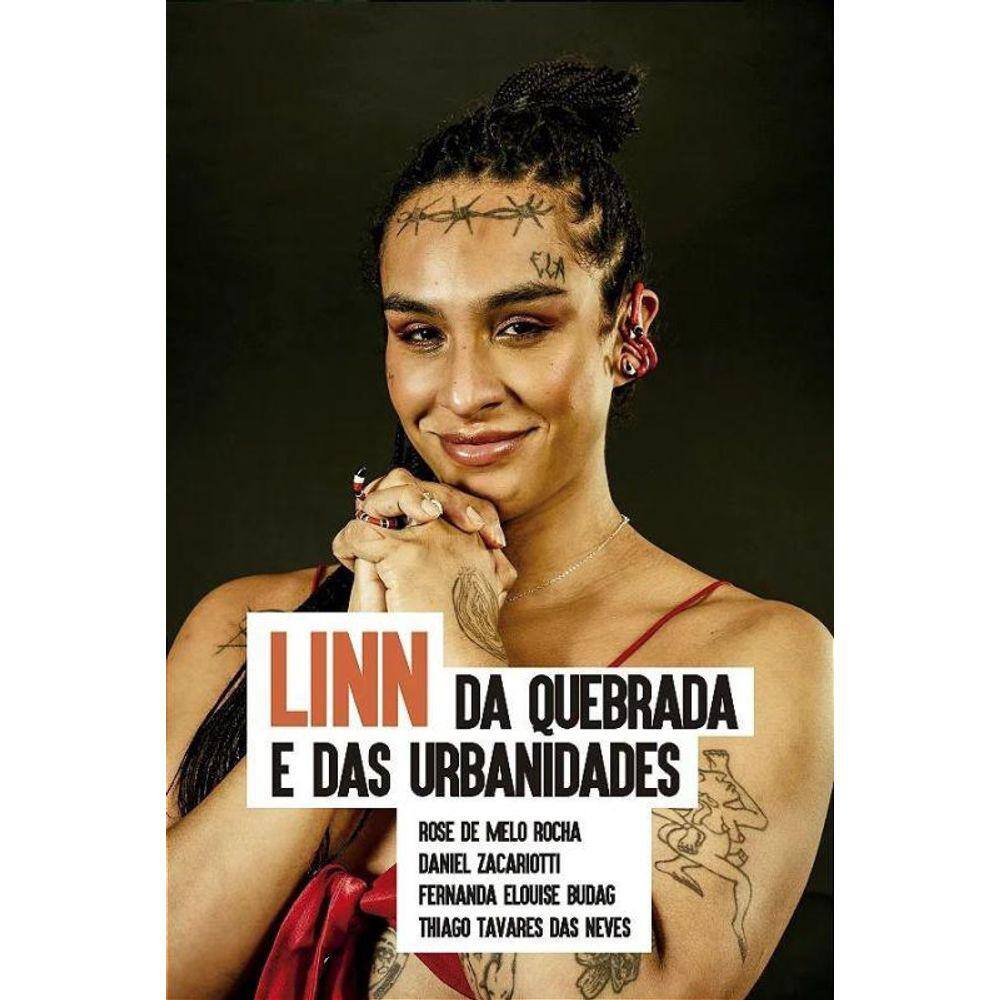 Linn, Da Quebrada E Das Urbanidades