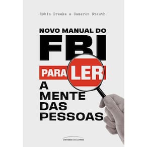 Novo Manual Do FBI Para Ler A Mente Das Pessoas