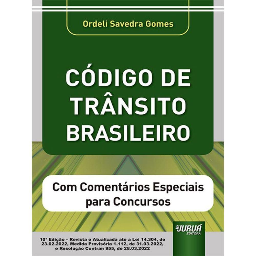 Código De Trânsito Brasileiro - 2022