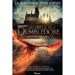 Animais Fantasticos: Os Segredos De Dumbledore - O Roteiro Completo (Capa D
