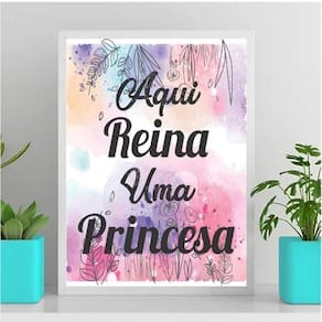 Quadro Aqui Reina Uma Princesa 24X18Cm