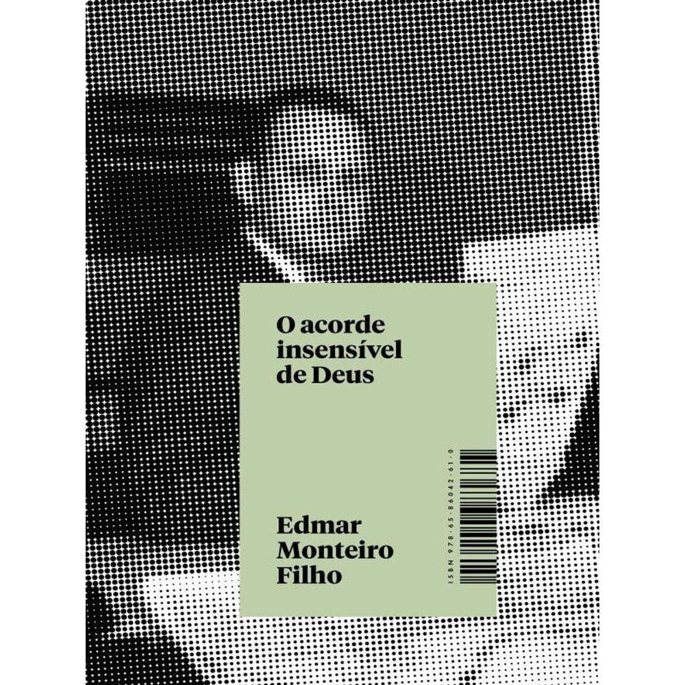 O Acorde Insensível De Deus