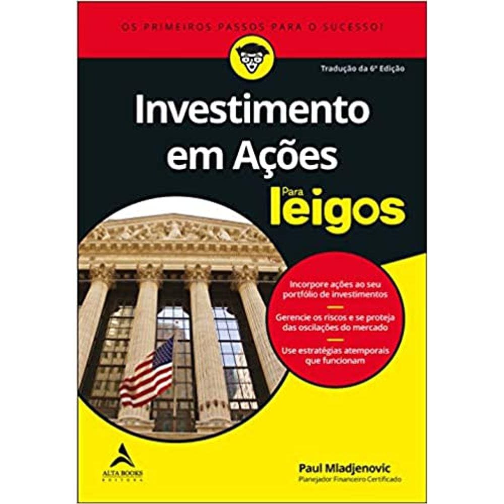 Investimento em Acoes Para Leigos