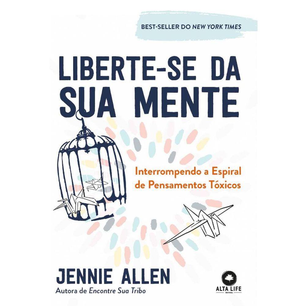 Liberte-se da sua mente